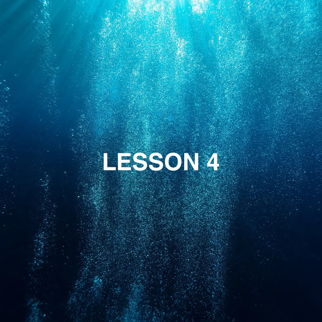 Underwater ocean bubbles with Lesson 4 overlaid.